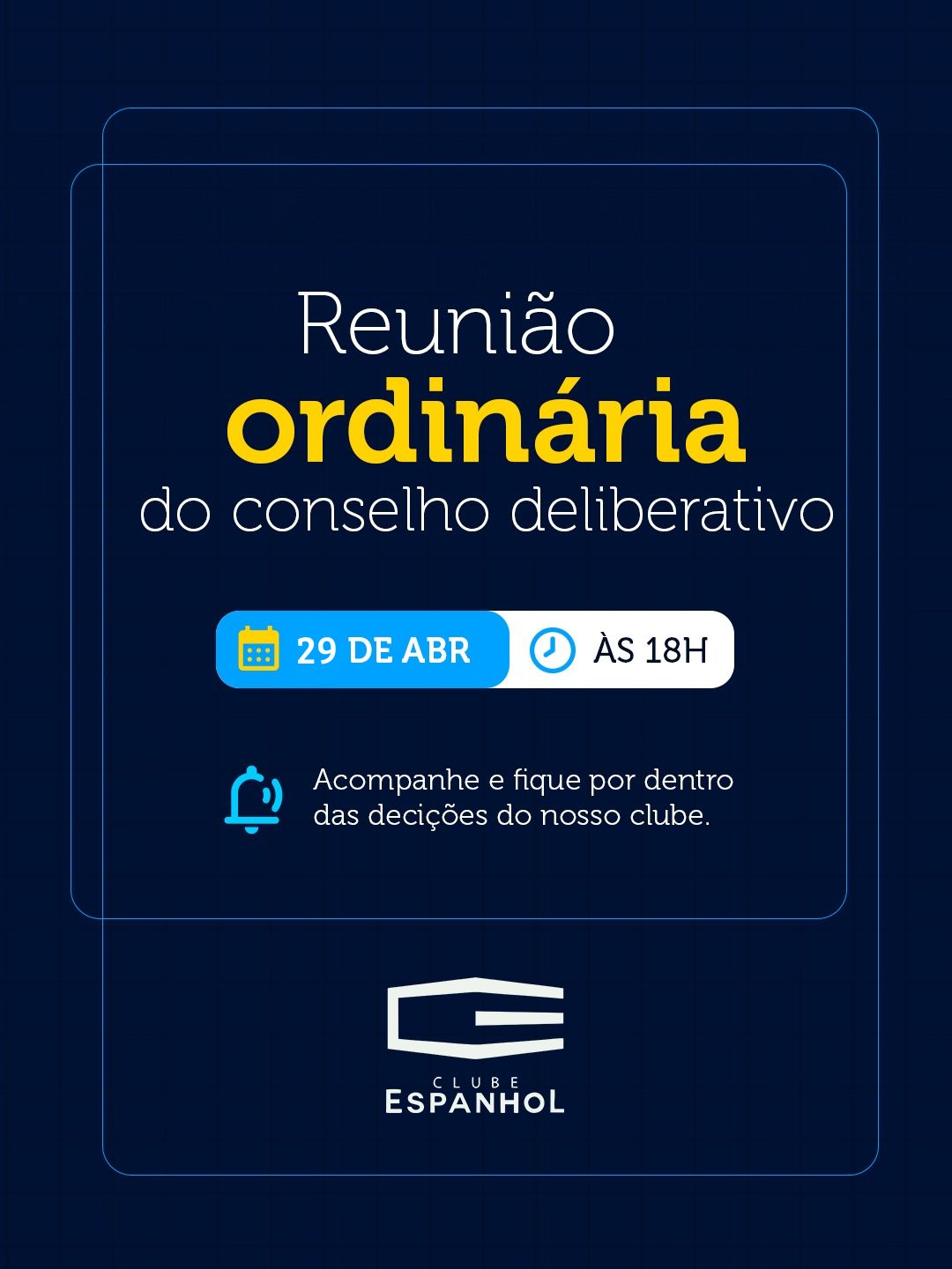 REUNIÃO ORDINÁRIA DO CONSELHO DELIBERATIVO – 29 DE ABRIL 2026