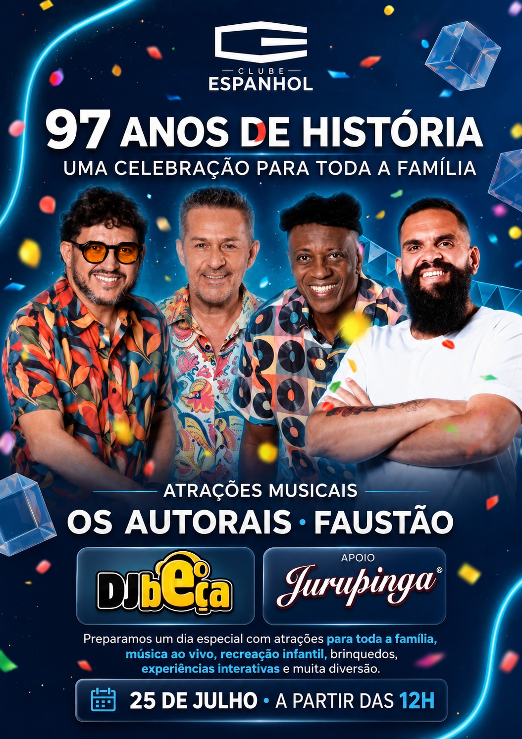 No dia 25/07, vamos celebrar juntos os 97 anos do Clube Espanhol!